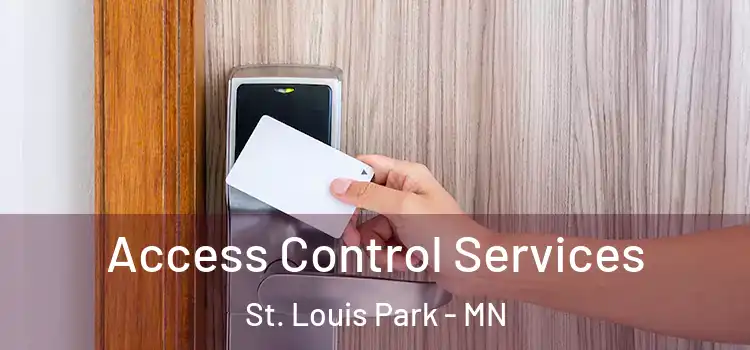 Access Control Services St. Louis Park - MN