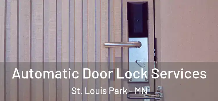 Automatic Door Lock Services St. Louis Park - MN