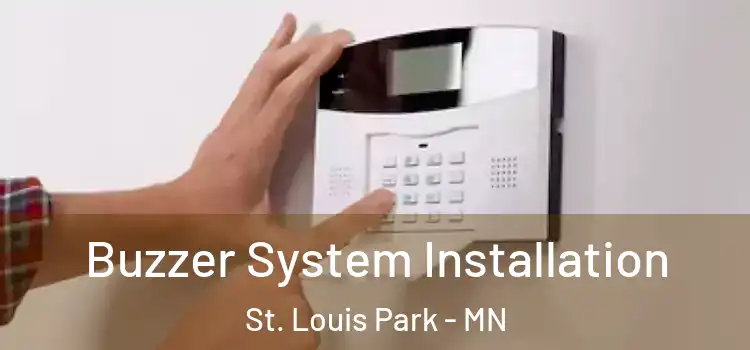Buzzer System Installation St. Louis Park - MN
