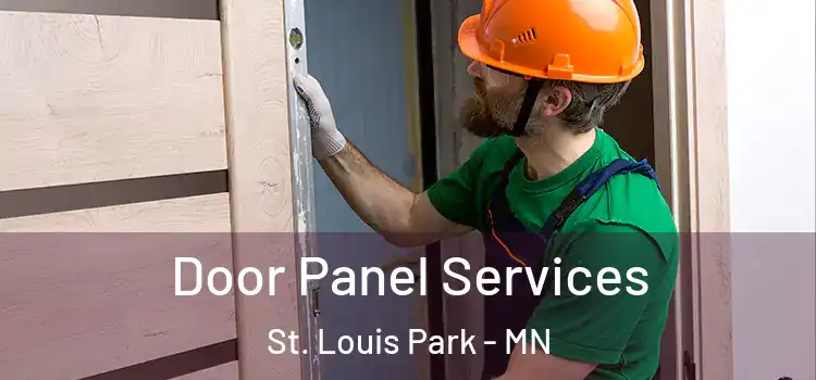 Door Panel Services St. Louis Park - MN