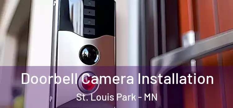  Doorbell Camera Installation St. Louis Park - MN