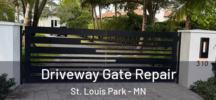 Driveway Gate Repair St. Louis Park - MN