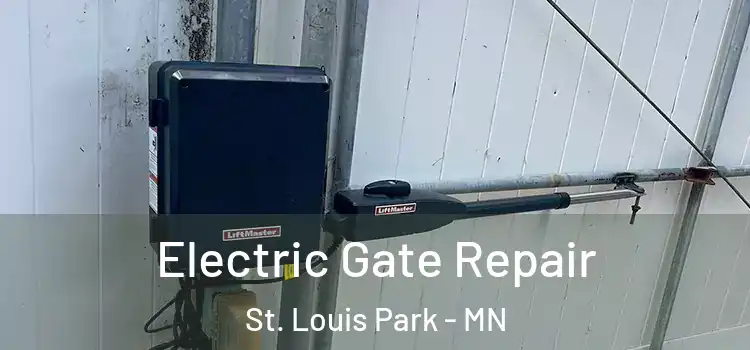 Electric Gate Repair St. Louis Park - MN