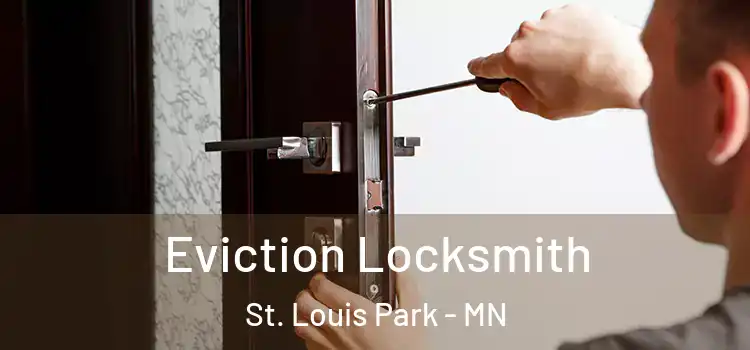 Eviction Locksmith St. Louis Park - MN