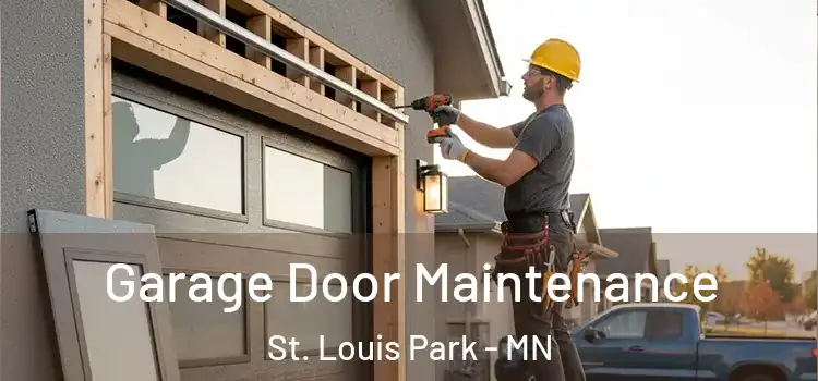 Garage Door Maintenance St. Louis Park - MN