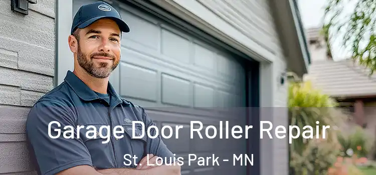  Garage Door Roller Repair St. Louis Park - MN