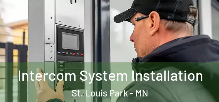 Intercom System Installation St. Louis Park - MN