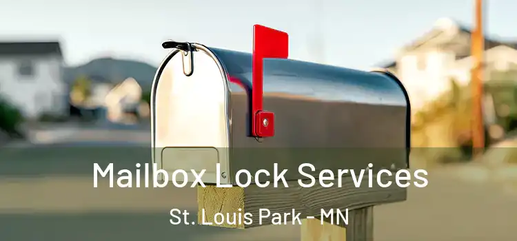 Mailbox Lock Services St. Louis Park - MN