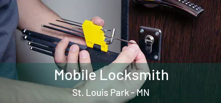 Mobile Locksmith St. Louis Park - MN