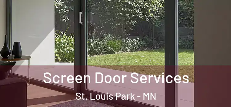  Screen Door Services St. Louis Park - MN