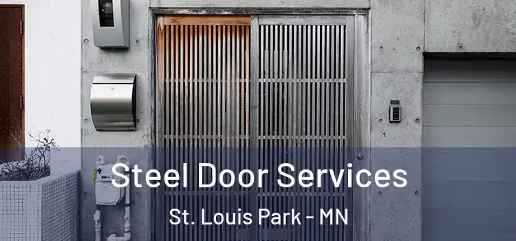 Steel Door Services St. Louis Park - MN